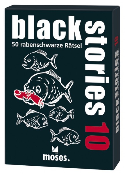 Moses Verlag - Black Stories 10 - 50 rabenschwarze Rätsel