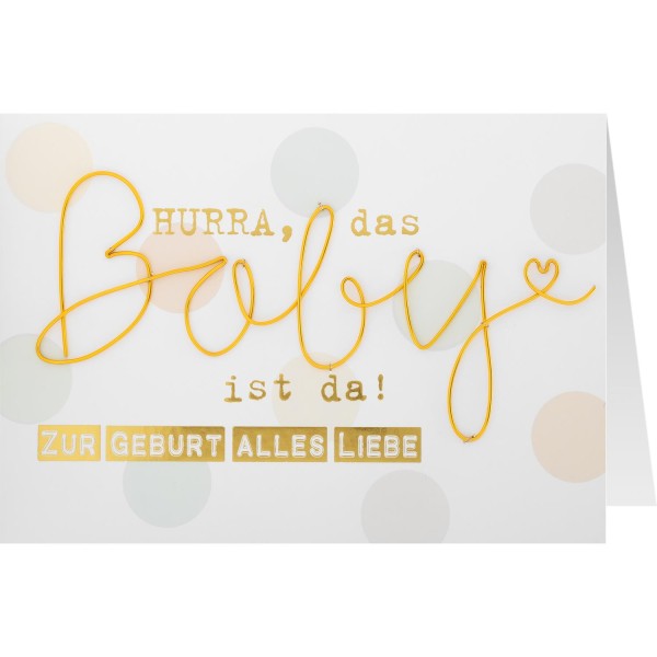 Gruss und Co - Draht-Art-Card - Karte mit Draht-Applikation - Geburt - Hurra Baby